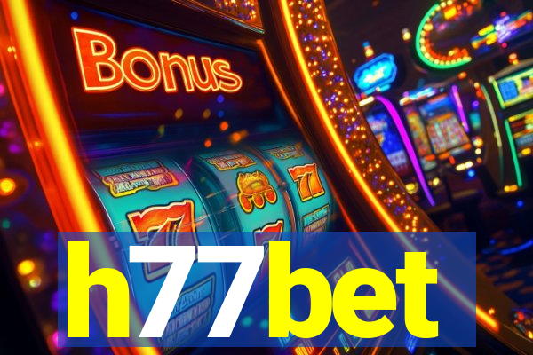 h77bet