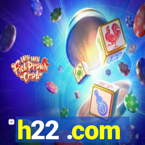 h22 .com