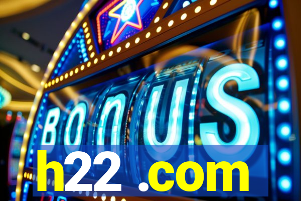 h22 .com