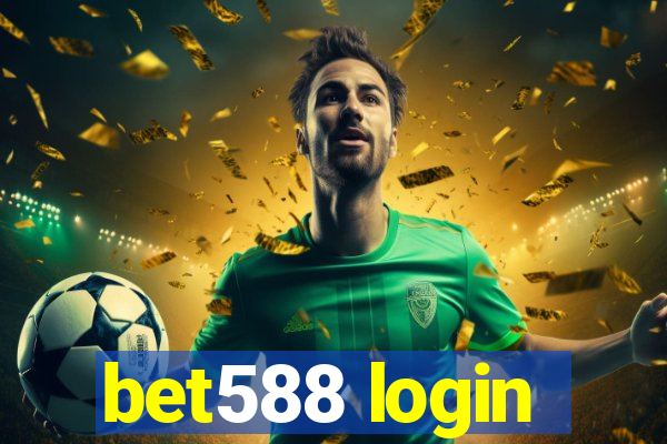 bet588 login