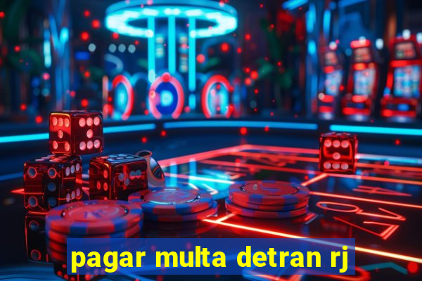 pagar multa detran rj