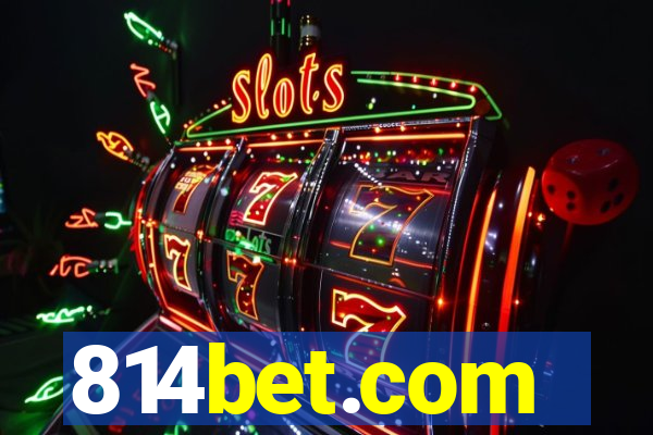 814bet.com
