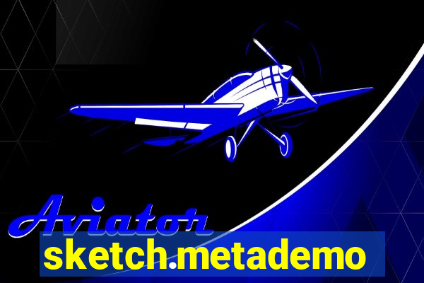 sketch.metademolab