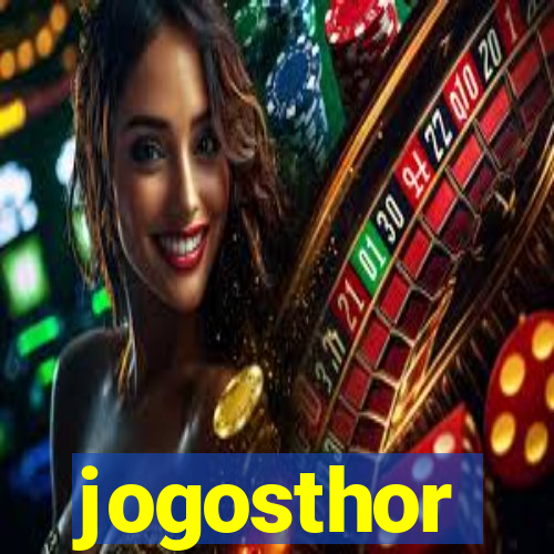 jogosthor