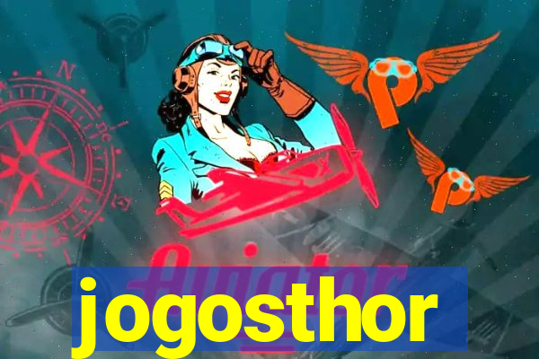 jogosthor
