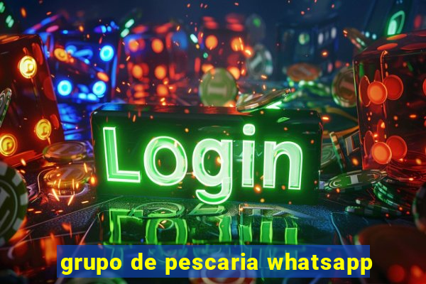 grupo de pescaria whatsapp