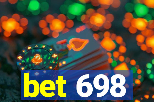 bet 698
