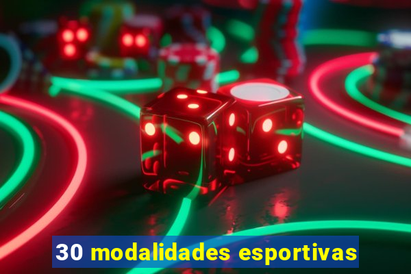 30 modalidades esportivas