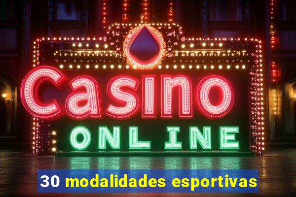 30 modalidades esportivas