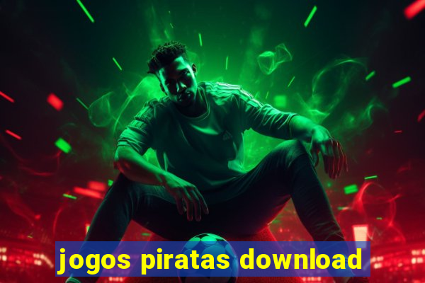 jogos piratas download