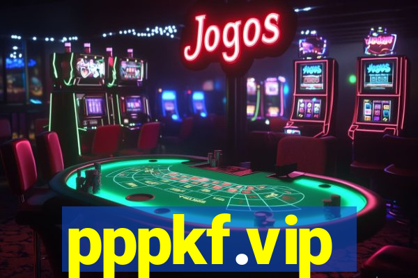 pppkf.vip