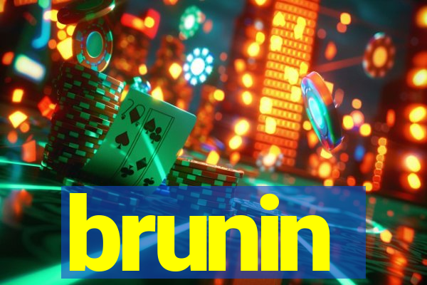 brunin