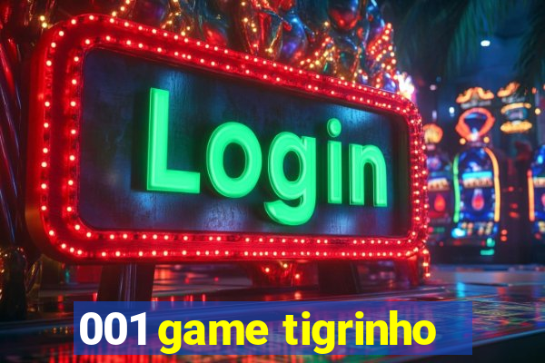 001 game tigrinho