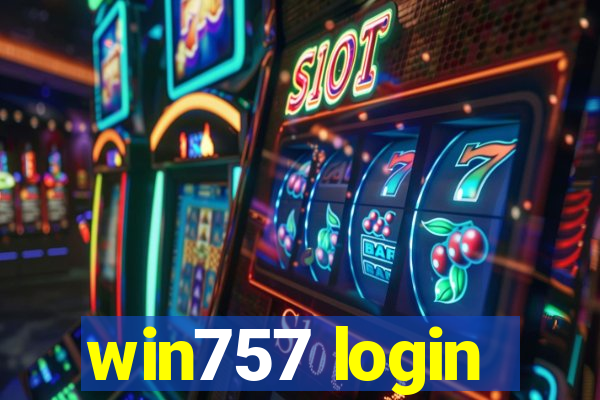 win757 login