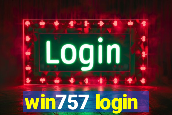 win757 login