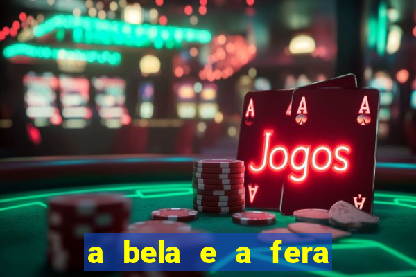 a bela e a fera 2014 filme completo dublado topflix