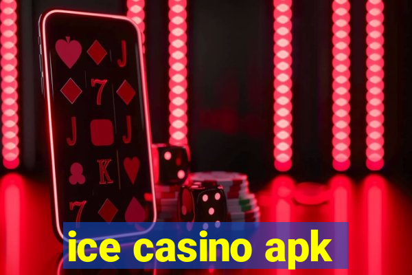 ice casino apk