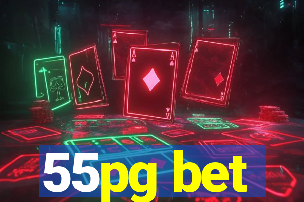 55pg bet