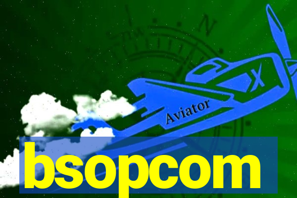 bsopcom