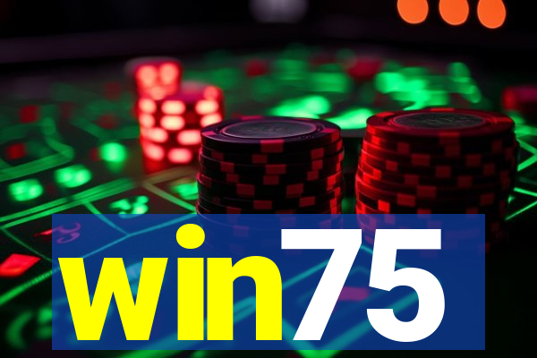 win75