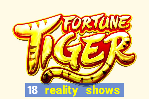 18 reality shows que são falsos