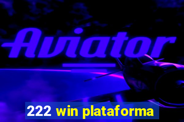 222 win plataforma