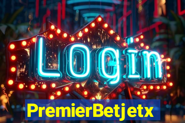 PremierBetjetx