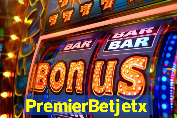 PremierBetjetx