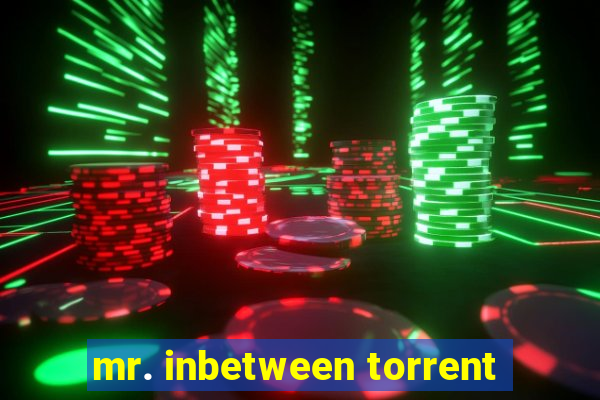 mr. inbetween torrent