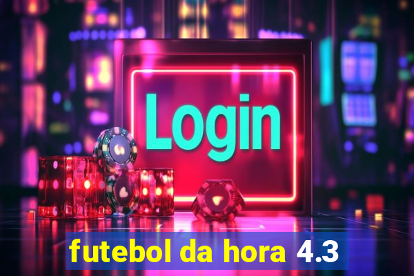 futebol da hora 4.3