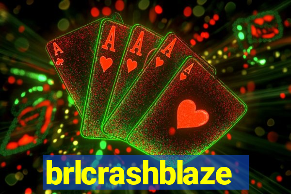 brlcrashblaze