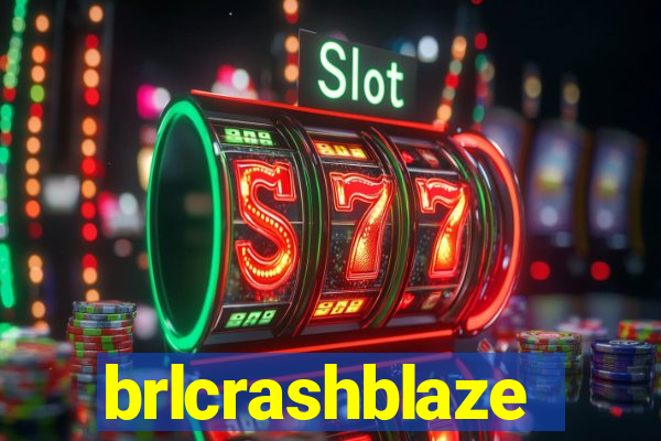 brlcrashblaze