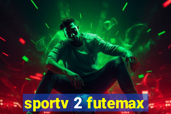 sportv 2 futemax