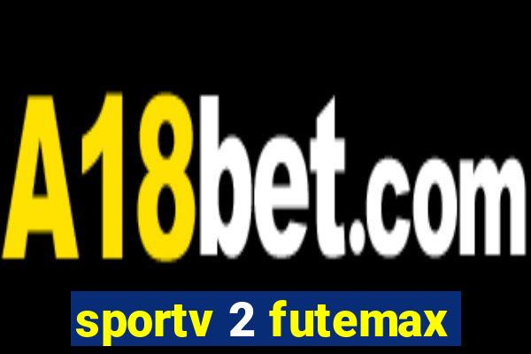 sportv 2 futemax