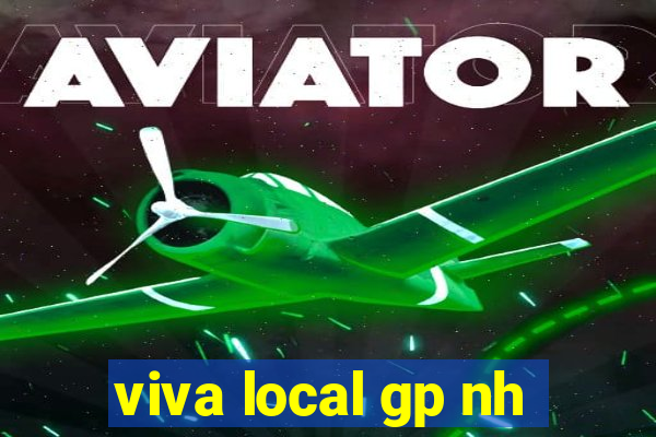 viva local gp nh