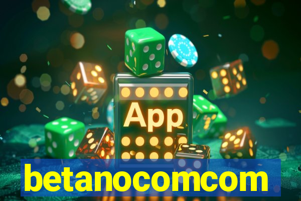 betanocomcom
