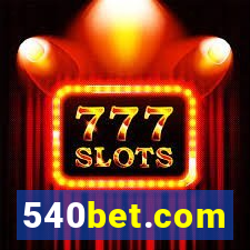 540bet.com