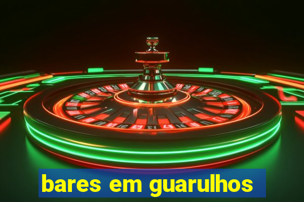 bares em guarulhos