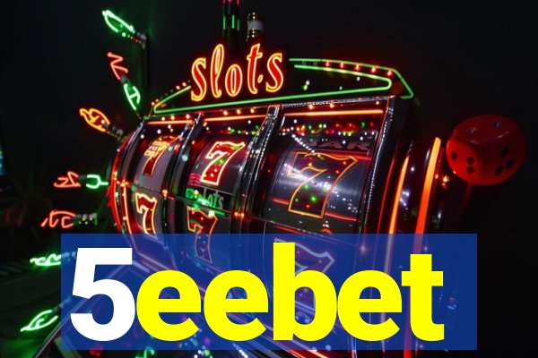 5eebet