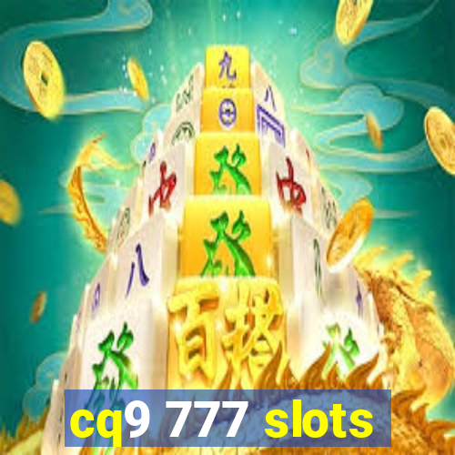 cq9 777 slots