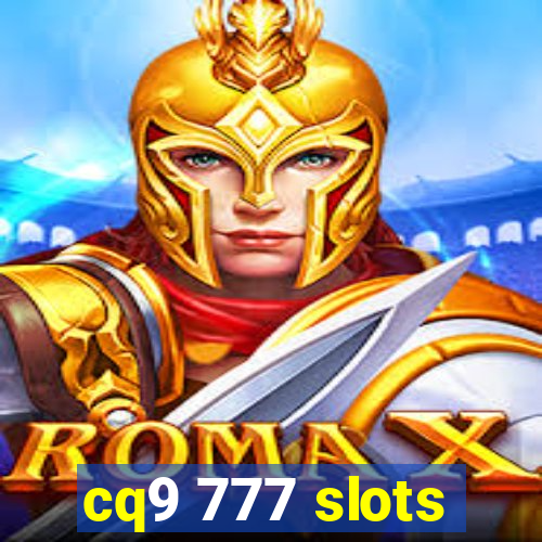 cq9 777 slots