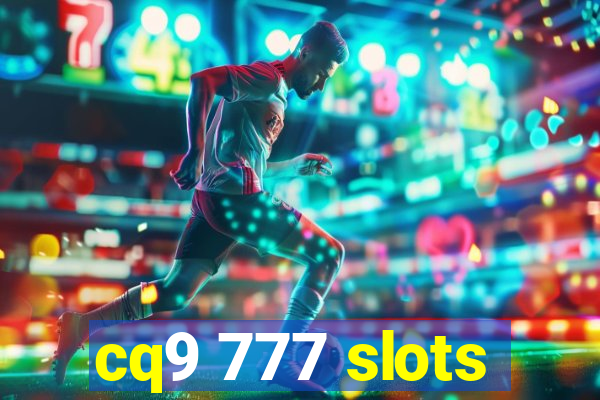 cq9 777 slots