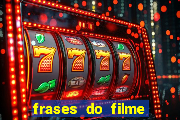 frases do filme cassino robert de niro