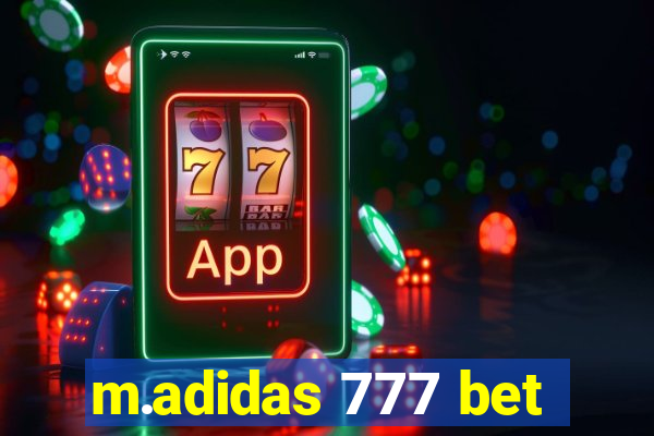 m.adidas 777 bet