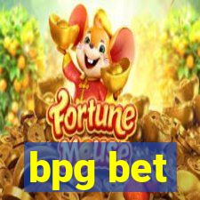 bpg bet