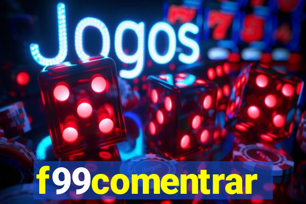 f99comentrar