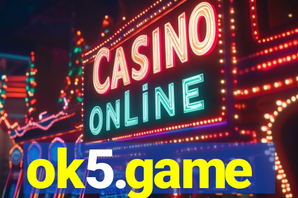 ok5.game