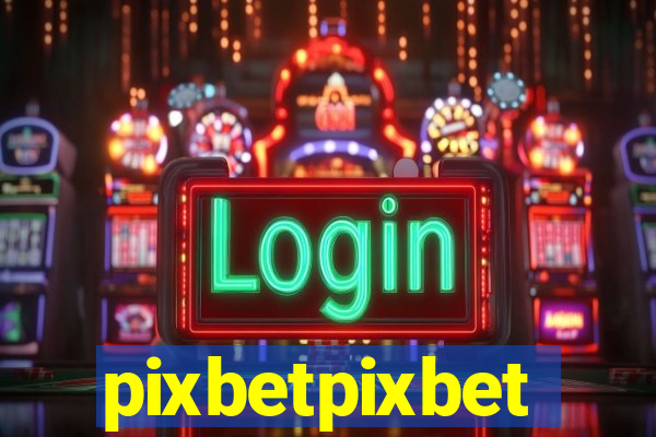 pixbetpixbet