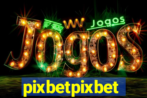 pixbetpixbet