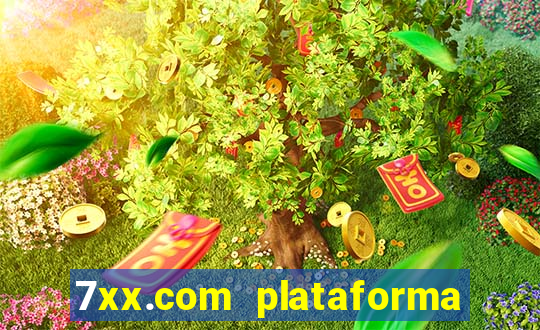 7xx.com plataforma de jogos
